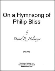 On a Hymnsong of Philip Bliss Concert Band sheet music cover Thumbnail